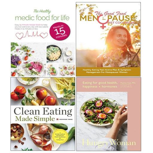 Hungry Woman,Clean Eating Made Simple,Healthy Medic Food,Menopause Diet 4 Books - The Book Bundle