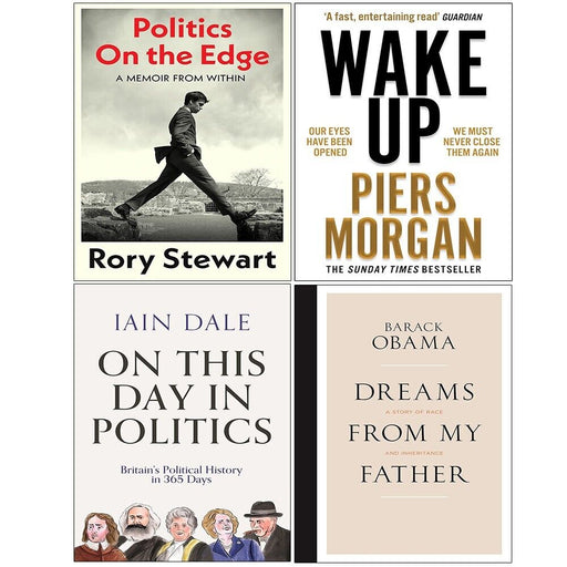 Politics On the Edge,Dreams From My,On This Day in Politics (HB),Wake Up 4 Books Set - The Book Bundle