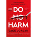 Jack Jordan Collection 3 Books Set Do No Harm, Anything for Her, My Girl - The Book Bundle