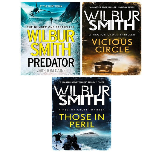 Wilbur Smith Hector Cross Series 3 Books Collection Set (Those in Peril, Vicious Circle & Predator) - The Book Bundle