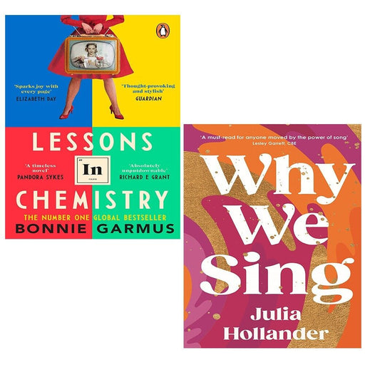 Why We Sing Julia Hollander, Lessons in Chemistry Bonnie Garmus 2 Books Collection Set - The Book Bundle