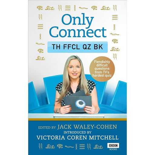 Only Connect The Official Quiz Book by Jack Waley-Cohen - The Book Bundle