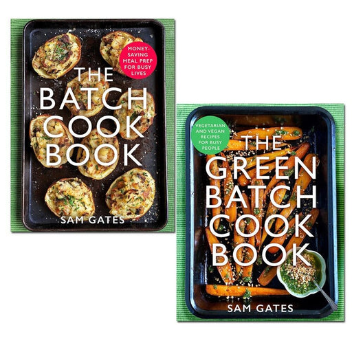 Sam Gates Cookbook Collection 2 Books Set (Green Batch Cook Book, Batch Cook Book) - The Book Bundle