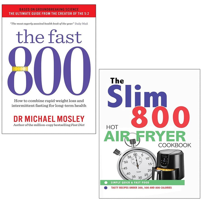 Slim 800 Hot Air Fryer Iota, Fast 800 Dr Michael Mosley 2 Books Collection Set - The Book Bundle