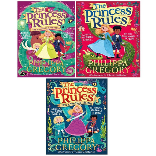 Princess Rules Series Collection 3 Books Set by Philippa Gregory  (The Princess Rules) - The Book Bundle