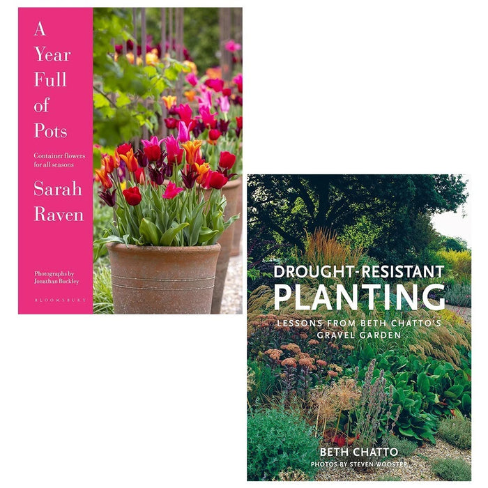 Drought-Resistant Planting, A Year Full of Pots Sarah Raven (HB) 2 Books Set - The Book Bundle
