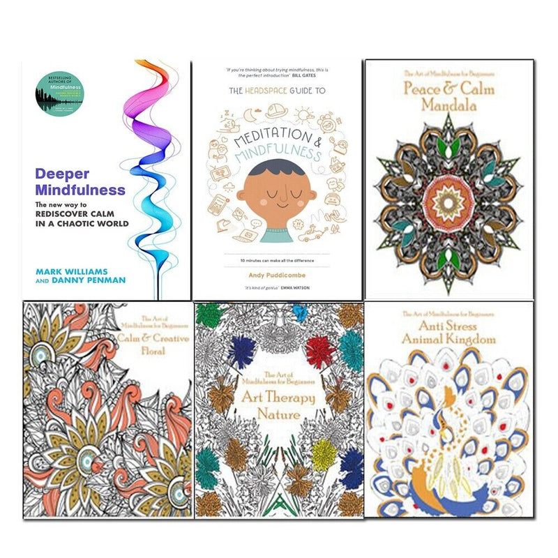 Deeper Mindfulness, The Headspace Guide, Art of Mindfulness, Calm & Creative Floral, Peace & Calm Mandala, Anti Stress Animal Kingdom,Beginners Nature 6 Books Set - The Book Bundle