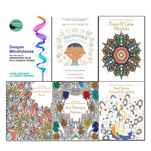 Deeper Mindfulness, The Headspace Guide, Art of Mindfulness, Calm & Creative Floral, Peace & Calm Mandala, Anti Stress Animal Kingdom,Beginners Nature 6 Books Set - The Book Bundle
