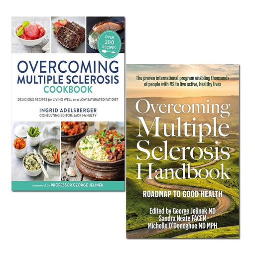 Overcoming Multiple Sclerosis Cookbook By Ingrid Adelsberger & Overcoming Multiple Sclerosis Handbook By George Jelinek MD 2 Books Collection Set - The Book Bundle