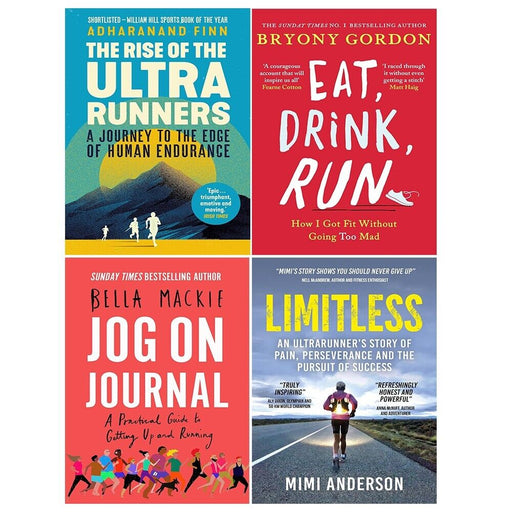 Rise of the Ultra Runners, Eat,Drink,Run, Jog on Journal, Limitless 4 Books Set - The Book Bundle