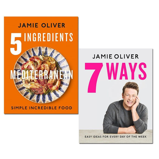 Jamie Oliver 2 Books Collection Set (5 Ingredients Mediterranean, 7 Ways) - The Book Bundle