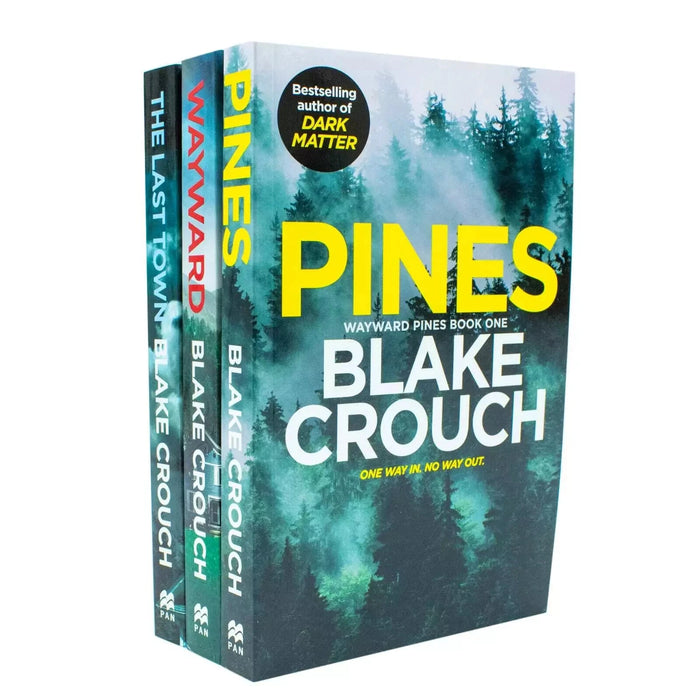 Blake Crouch 3 Books Collection Set (Pines, Wayward, The Last Town)