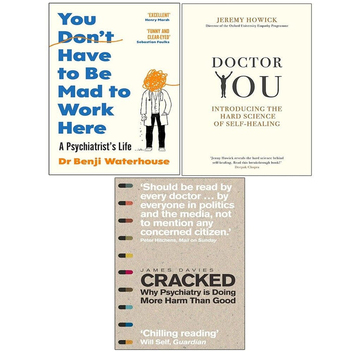 You Don't Have to Be Mad to Work Here,Cracked, Doctor You Jeremy Howick 3 Books Collection Set - The Book Bundle