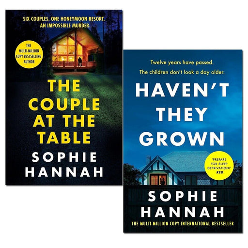 Sophie Hannah 2 Books Collection Set Couple at the Table, Haven't They Grown - The Book Bundle