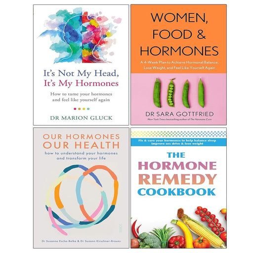 Its Not My Head Its My Hormones 4 Books Set Women Food,Hormone Remedy,Our Health - The Book Bundle