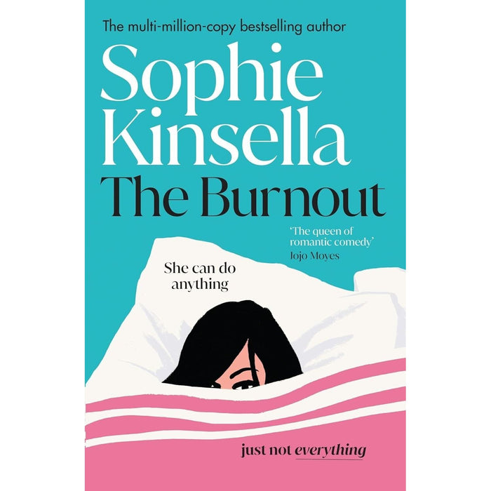 Sophie Kinsella Collection 3 Books Set Burnout (HB),Party Crasher,Love Your Life - The Book Bundle