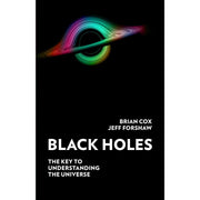 Black Holes Professor Brian Cox, Existential Physics Sabine Hossenfelder 2 Books Collection Set - The Book Bundle