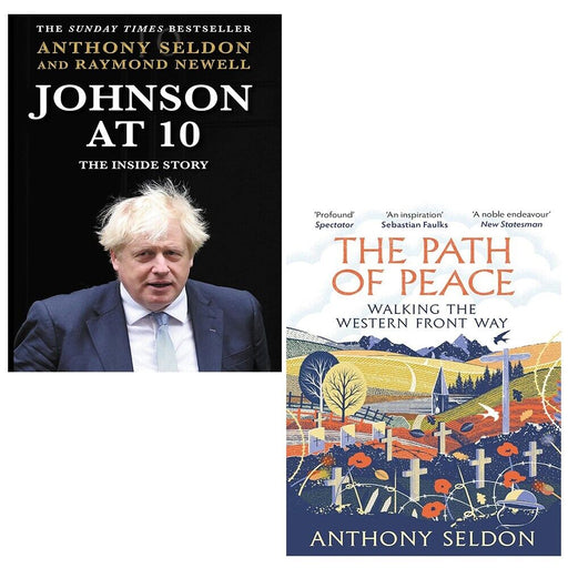 Path of Peace Anthony Seldon, Johnson at 10 Anthony Seldon (HB) 2 Books Set - The Book Bundle