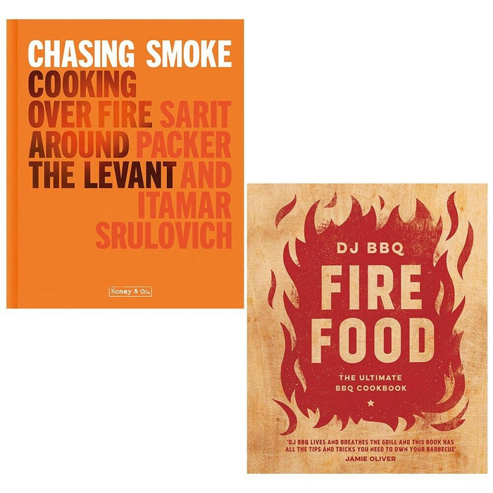 Chasing Smoke Sarit Packer, DJ BBQ Fire Food Christian Stevenson 2 Books Collection Set - The Book Bundle