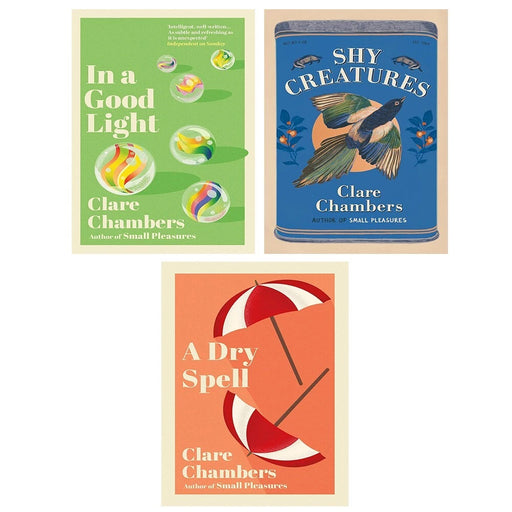 Clare Chamber Collection 3 Books Set Shy Creatures(HB),A Dry Spell,In A Good Lig - The Book Bundle
