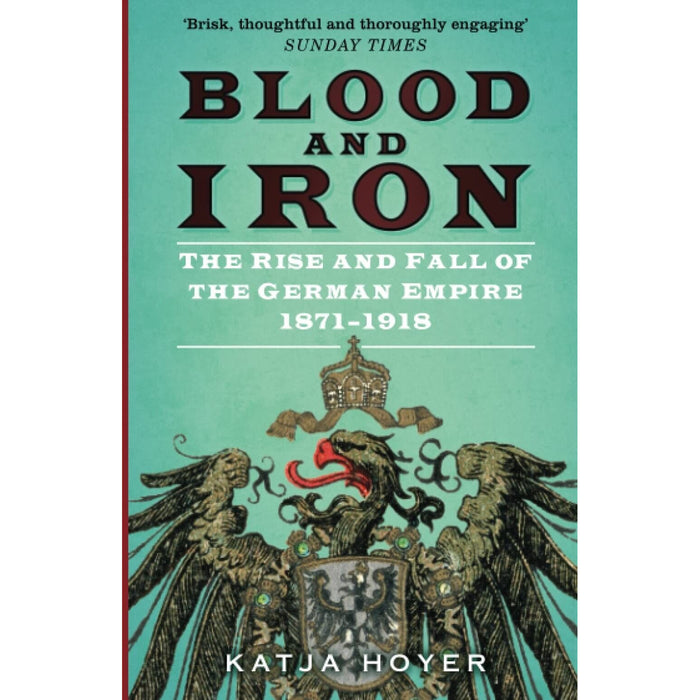 Katja Hoyer Collection 2 Books Set Beyond the Wall East Germany, Blood and Iron - The Book Bundle