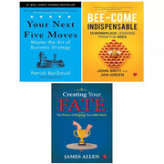 Your Next Five Moves, Creating Your Fate, Bee-come Indispensable 3 Books Set - The Book Bundle
