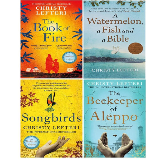 Christy Lefteri Collection 4 Books Set Songbirds, A Watermelon, Book of Fire - The Book Bundle