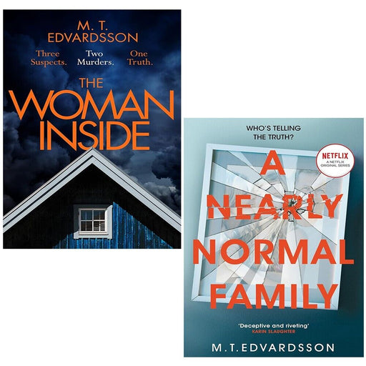 M. T. Edvardsson Collection 2 Books Set Woman Inside (HB),A Nearly Normal Family - The Book Bundle