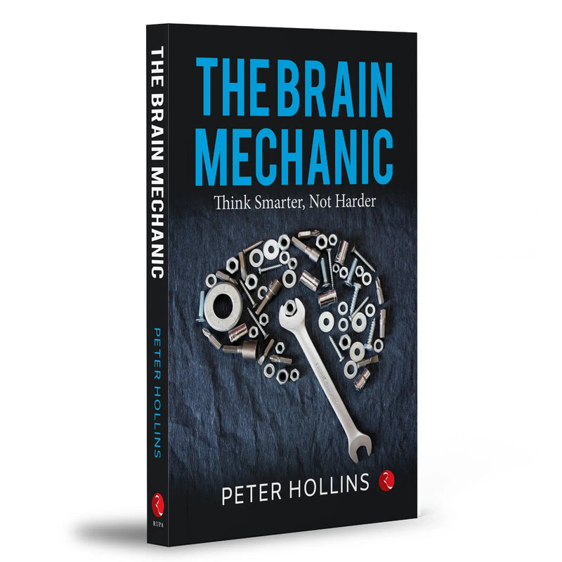 Cover image of "The Brain Mechanic" by Peter Hollins, a book published by Rupa Publications India, featuring a brain illustration.