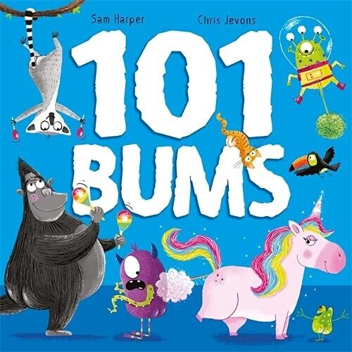 Sam Harper Collection 3 Books Set 101 Bums, Superpoop Needs a Number Two - The Book Bundle
