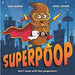 Sam Harper Collection 3 Books Set 101 Bums, Superpoop Needs a Number Two - The Book Bundle