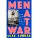 Luke Turner Collection 2 Books Set Out of the Woods, Men at War Loving, Lusting - The Book Bundle