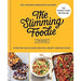 Pip Payne 3 Books Collection Set (Slimming Foodie in Minutes, Slimming Foodie in One, Slimming Foodie) - The Book Bundle