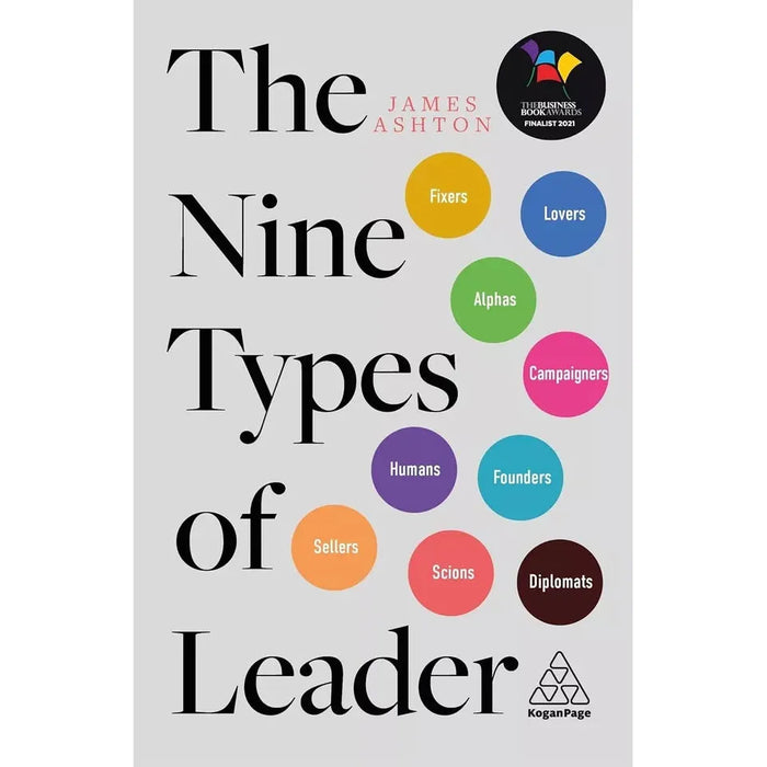 Nine Types of Leader, Be the Leader You Want, Enhancing Your Leadership 3 Books Set - The Book Bundle