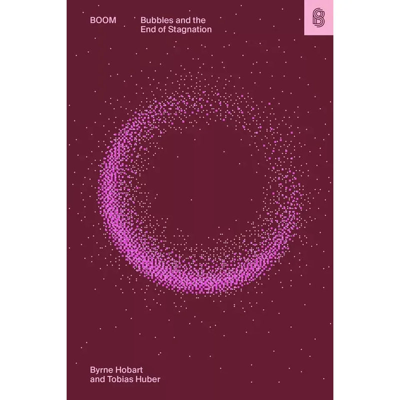 Boom Bubbles Byrne Hobart (HB), Managing Business Start-Ups 2 Books Set - The Book Bundle