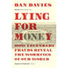 Dan Davies Collection 2 Books Set The Unaccountability Machine, Lying for Money - The Book Bundle