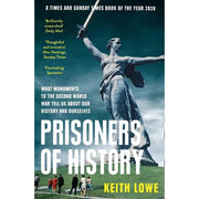 Keith Lowe Collection 2 Books Set Naples 1944 [HB], Prisoners of History - The Book Bundle
