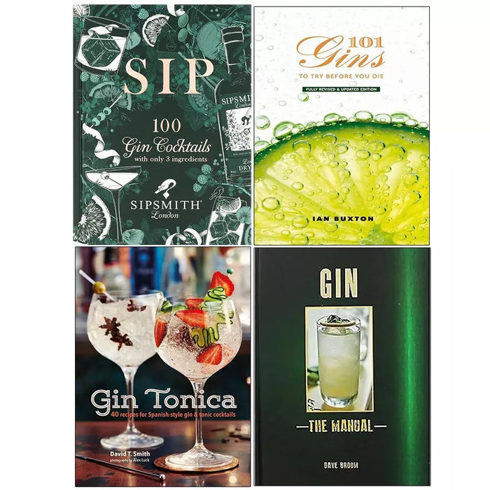 Gin Manual,101 Gins To Try Before You Die,Gin Tonica, Sipsmith 4 Books Set - The Book Bundle