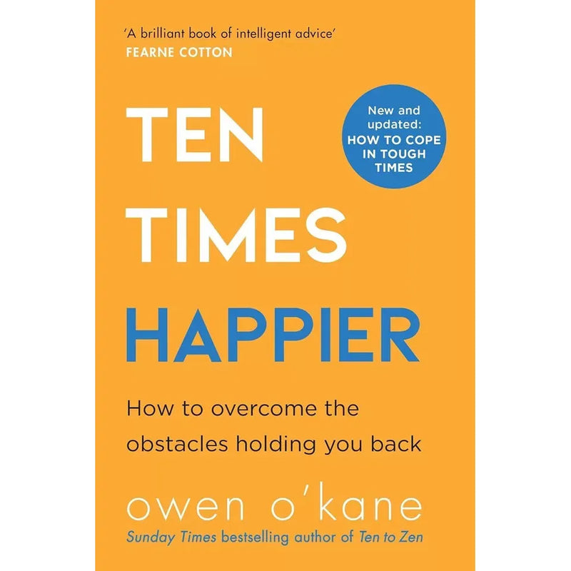 Owen O'Kane Collection 3 Books Set (Addicted to Anxiety, Ten Times Happier, Thera) - The Book Bundle