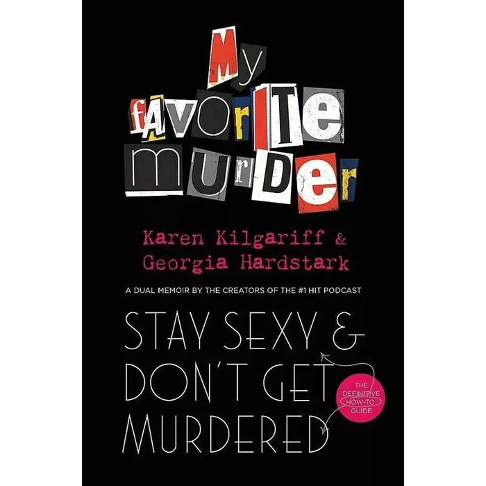 Stay Sexy Dont Get Murdered,How the Pill Changes Everything Sarah E Hill 2 Books Set - The Book Bundle