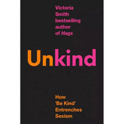 Victoria Smith Collection 2 Books Set Unkind How Be Kind Entrenches (HB), Hags - The Book Bundle
