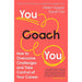 You Coach You,ONE GOAL Patrick Rayne,Counseling Skills Managers 3 Books Set - The Book Bundle