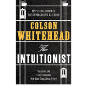 Colson Whitehead 2 Books Collection Set (Intuitionist, Colossus of New York) - The Book Bundle