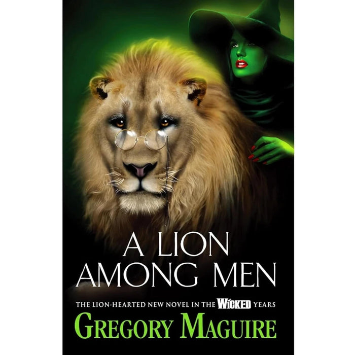 Gregory Maguire Wicked Years 2 Books Collection Set( Wicked,A Lion Among Men)