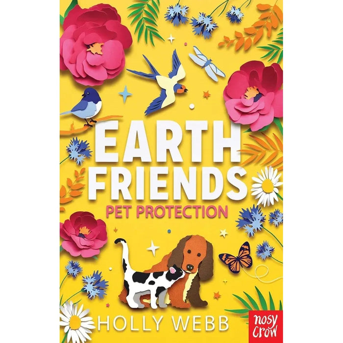 Earth Friends Series By Holly Webb 3 Books Collection Set (Fair Fashion, Green Garden & Pet Protection)