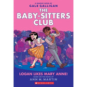 Babysitters Club Graphix 3 Books Collection Set: Full-Color Edition by  Ann M. Martin(Logan Likes Mary Anne!,Claudia and the New Girl,Good-bye Stacey, Good-bye) - The Book Bundle