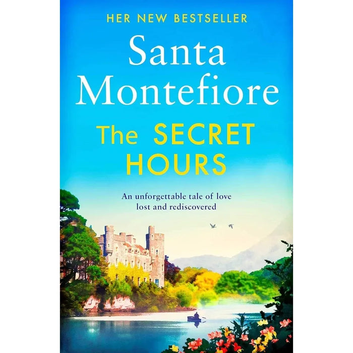Deverill Chronicles 3 Books Collection Set By Santa Montefiore (Daughters of Castle Deverill, The Last Secret of the Deverills &The Secret Hours)