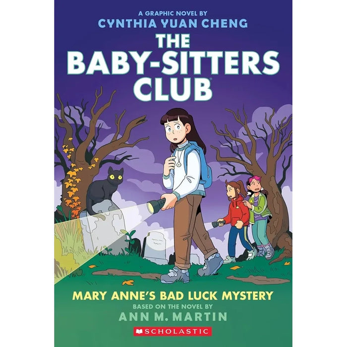 Babysitters Club Graphix 7 Books Collection Set: Full-Color Edition by  Ann M. Martin(Logan Likes Mary Anne!,Claudia and the New Girl,Good-bye Stacey, Good-bye,Jessi's Secret Language,Mary Anne's Bad Luck Mystery,Stacey's Mistake)