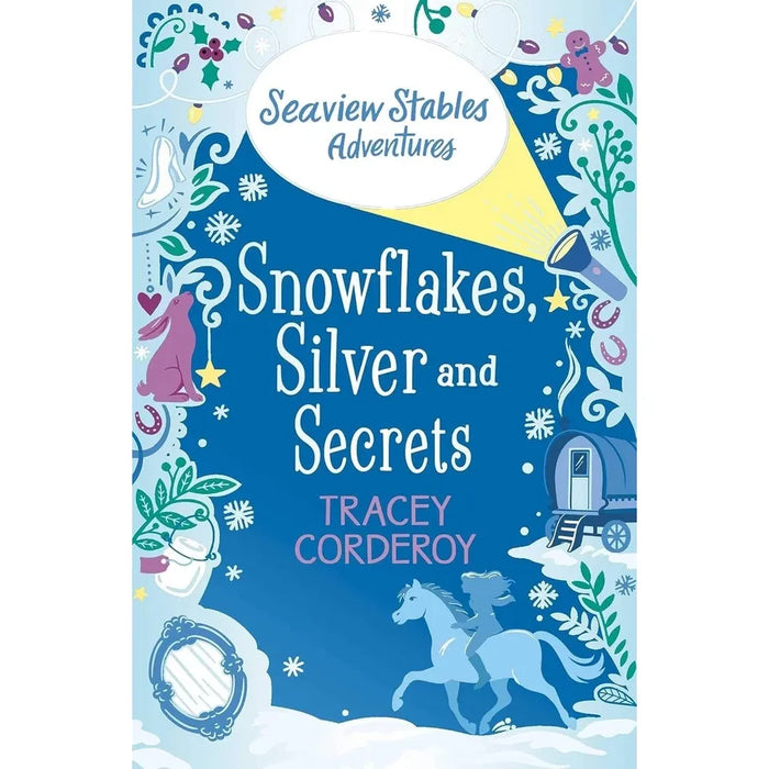 Tracey Corderoy Seaview Stables Adventures Series 2 Books Collection Set (Snowflakes Silver and secrets,The Mystery at Stormy Point)