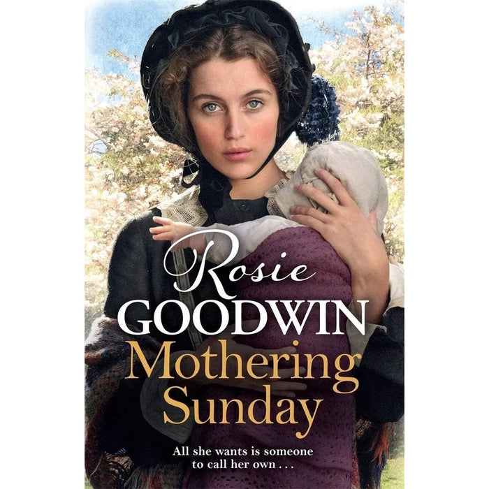 Days of the Week Series 5 Books Collection Set By Rosie Goodwin(Mothering Sunday ,The Little Angel, The Blessed Child, A Maiden's Voyage  & A Precious Gift)